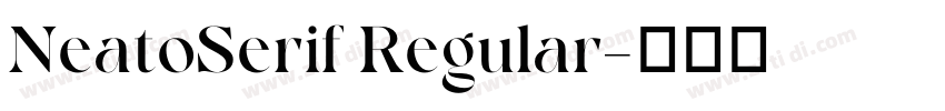 NeatoSerif Regular字体转换